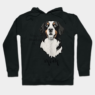 Bernese Mountain Dog Mom, Cute Mothers Day Hoodie